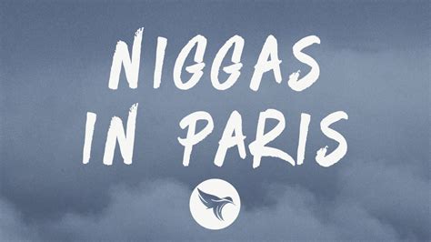 niggas in paris kanye lyrics.